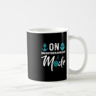 On Mediterranean Mode Shirt Mediterraneans Shirts Coffee Mug