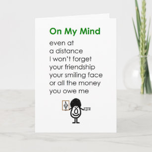 On My Mind Funny Thinking Of You Poem For A Friend Card