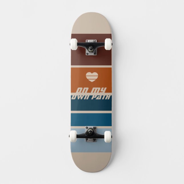 On My Own Path Skateboard (Front)