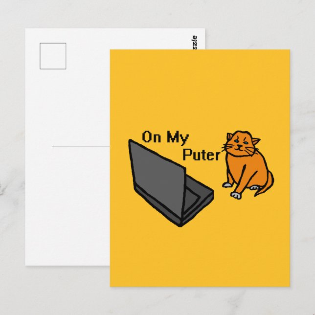 On My Puter Funny Computer Orange Cat Meme Postcard (Front/Back)