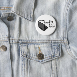 On My Puter Funny Computer White Cat Meme 6 Cm Round Badge
