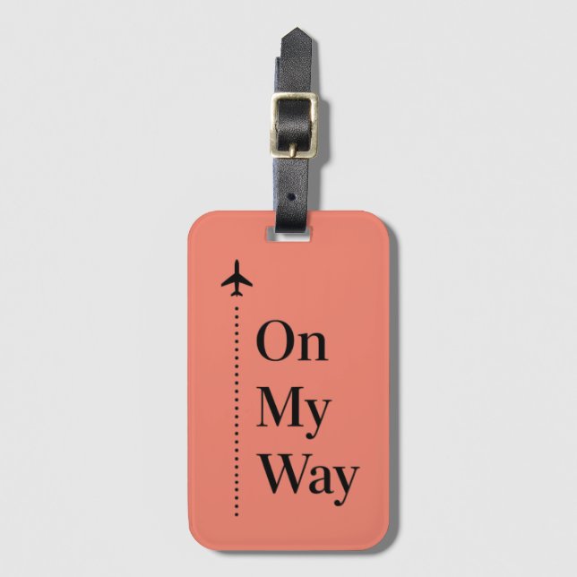 On My Way Luggage Tag (Front Vertical)