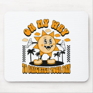 On My Way To Brighten Your Day Retro Sunshine Mouse Pad