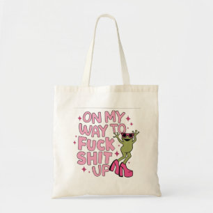 On My Way to Cause Chaos Tote Bag