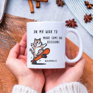 ON MY WAY TO MAKE SOME BAD DECISIONS FUNNY MORNING COFFEE MUG
