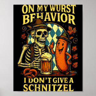 On My Wurst Behavior Funny Skeleton And Dog Poster