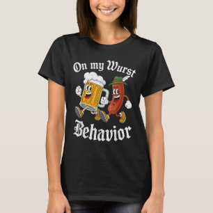 On My Wurst Behavior German Beer Sausage Adults _2 T-Shirt