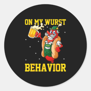 On my wurst behaviour funny german men women  classic round sticker