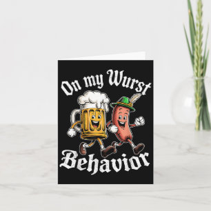 On My Wurst Behaviour German Beer Sausage Adults Card