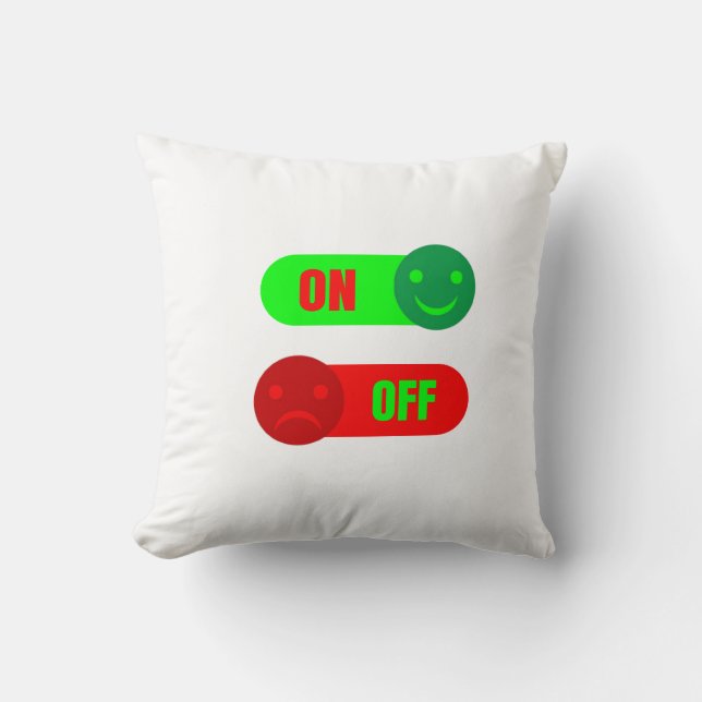 On Off Mood Switch Throw Pillow  (Front)