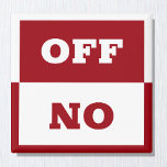 On / Off sign, In use switch sign / dishwasher Mag Magnet<br><div class="desc">Magnets: Little helper sign for dishwasher,  washing machine,  dryer for any home,  students dorm,  office kitchen to help manage loads. Easy to customise.</div>