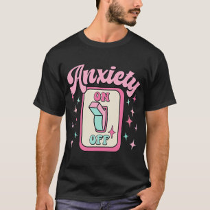 On Off Switch Fun Mental Health Awareness Retro  T-Shirt