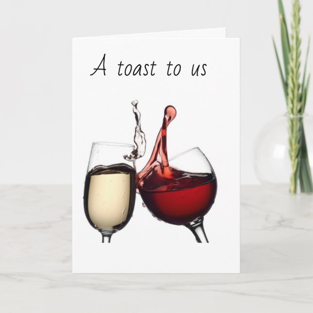 ON **OUR 1st ANNIVERSARY** TOASTING US Card (Front)