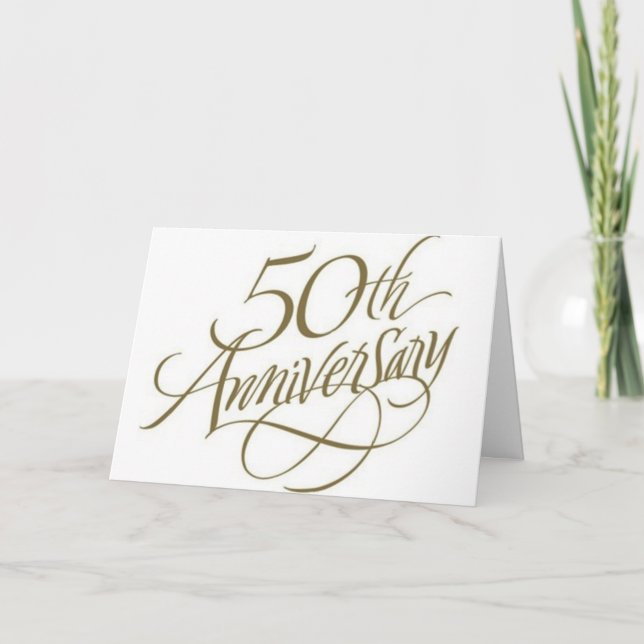 ON ***OUR 50th WEDDING ANNIVERSARY*** BEST YEARS Card (Front)