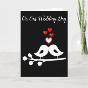 ***ON OUR WEDDING DAY*** LOVE BIRDS/FOREVER LOVE CARD