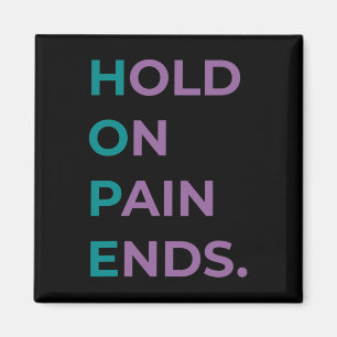 On Pain Ends Hope Suicide Awareness Survivor Gift Magnet