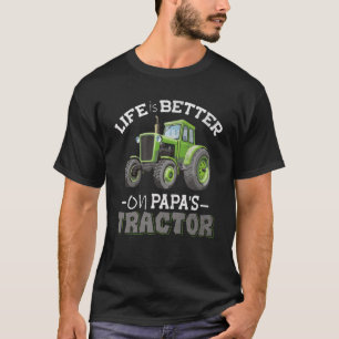 On Papa s Tractor Green Farm Quote T-Shirt