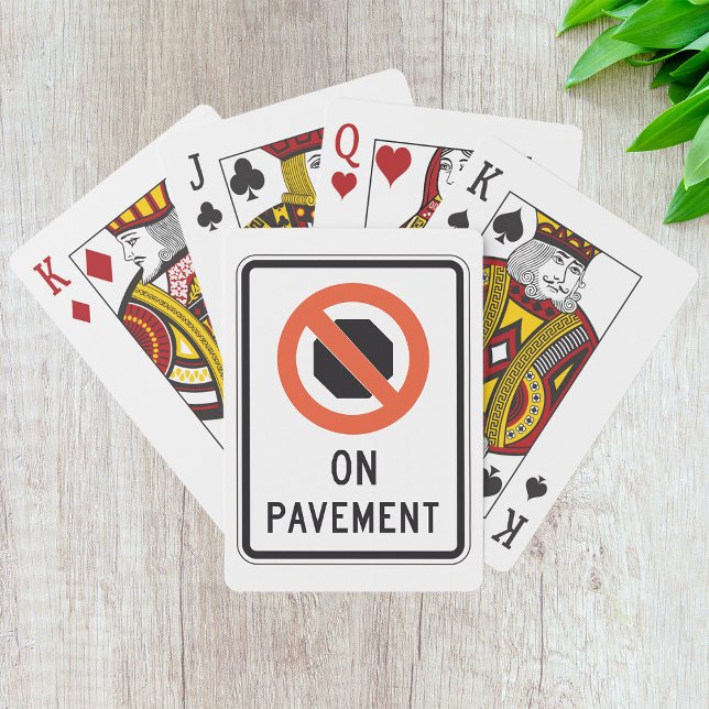 On Pavement Sign Playing Cards (Creator Uploaded)