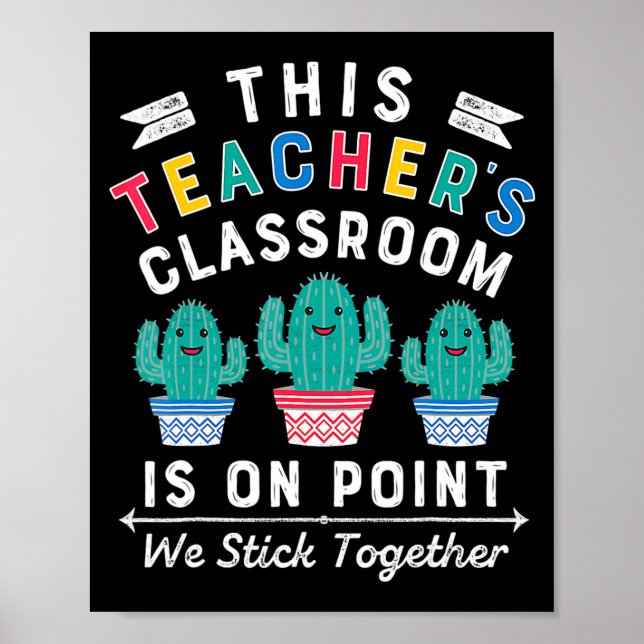 On Point We Stick Together Fun Back to School Teac Poster (Front)