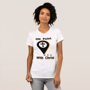 On Point With Christ Biblical Women's T-Shirt
