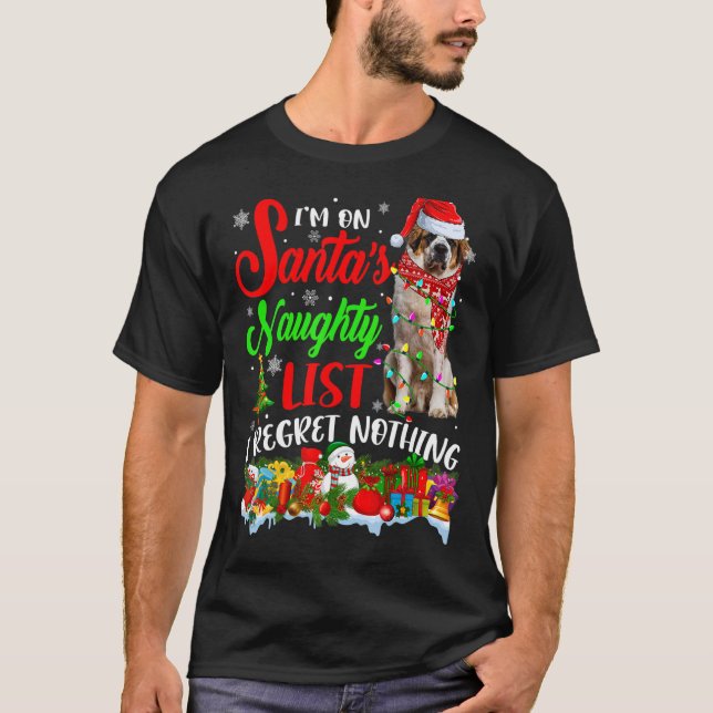 On Santa's Naughty  List Xmas Bernard T-Shirt (Front)