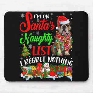 On Santas Naughty List Xmas English Bulldog Mouse Pad