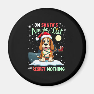 On Santa's Xmas Naughty List Regret Nothing Basset Magnet