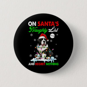 On Santa's Xmas Naughty List Regret Nothing Santa 6 Cm Round Badge