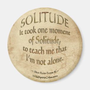 "On Solitude" Motivational Poetry Magnet