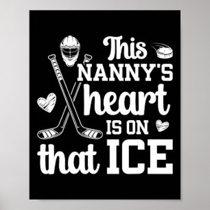 On That Ice Hockey Nanny Grandma Ice Hockey Player Poster