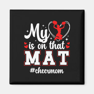 On That Mat Cheer Mum Cheerleading Mum Of A Cheerl Magnet