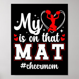 On That Mat Cheer Mum Cheerleading Mum Of A Cheerl Poster