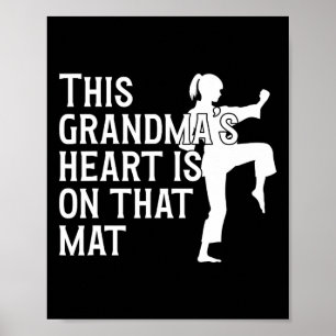 On That Mat Karate Grandma Proud Karate Grandmothe Poster