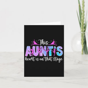 On That Stage Dance Aunt Dancing Aunt Of A Dancer Card