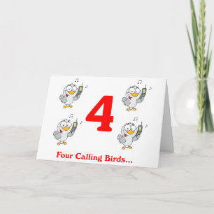 On the 4th Day of Christmas four calling Birds Holiday Card
