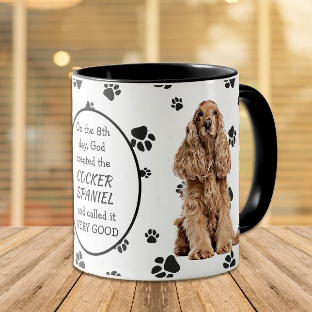 On the 8th Day God Created Cocker Spaniels Mug (Creator Uploaded)