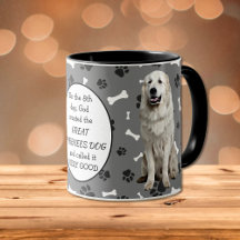On the 8th Day God Created Great Pyrenees Dogs