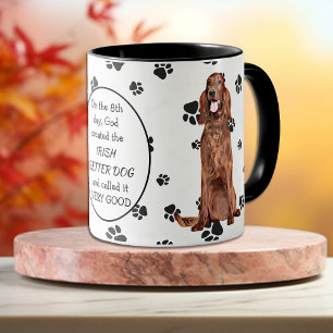 On the 8th Day God Created Irish Setter Dogs Mug