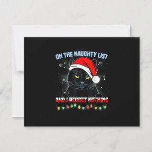 On The Naughty List And I Regret Nothing Cat Chris RSVP Card
