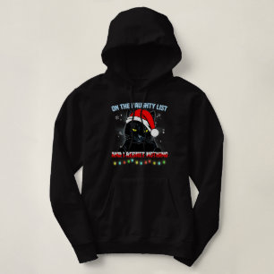 On The Naughty List And I Regret Nothing Cat xmas Hoodie