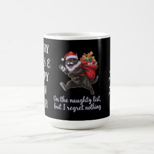  On the Naughty List, But I Regret Nothing  Coffee Mug