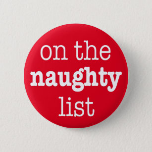 "on the naughty list" button