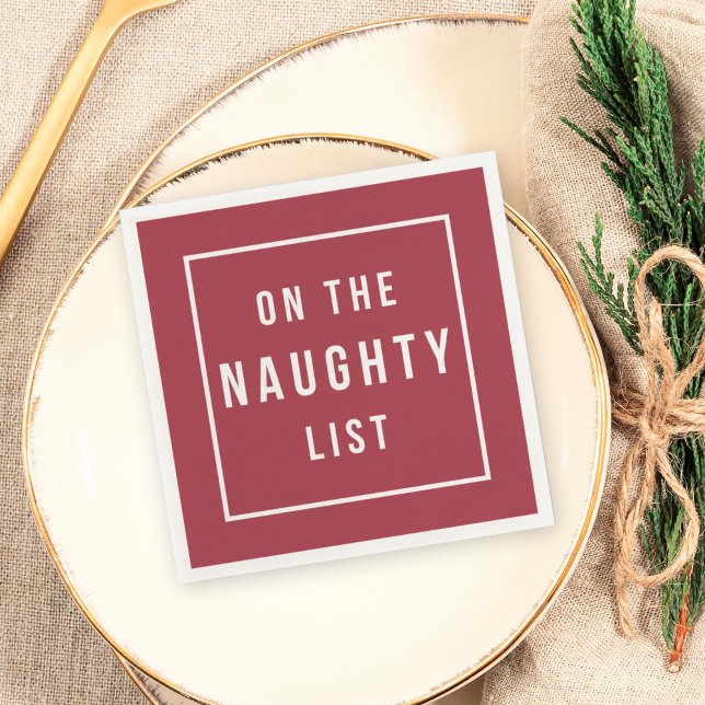 On the Naughty List | Modern Red & White Holiday Napkin (Creator Uploaded)