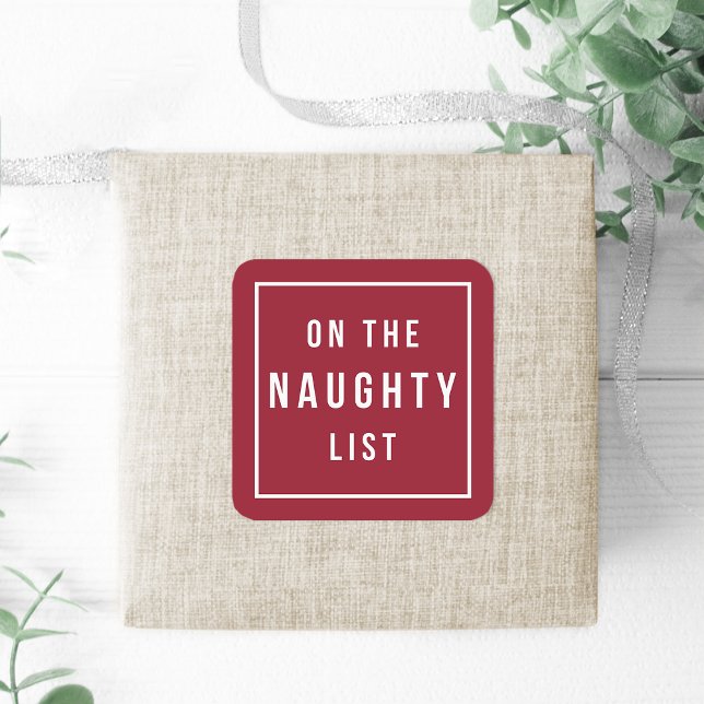On the Naughty List | Modern Red & White Holiday Square Sticker (Creator Uploaded)