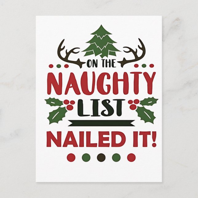 On The Naughty List Nailed It Funny Christmas  Invitation Postcard (Front)