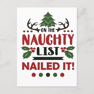 On The Naughty List Nailed It Funny Christmas  Invitation Postcard
