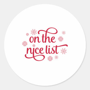 On The Nice List Christmas Toddler Toddler Classic Round Sticker
