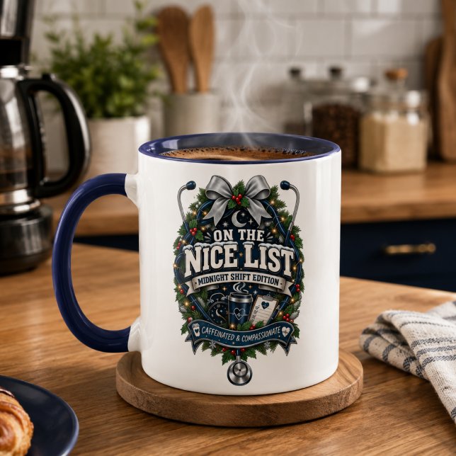 On The Nice List Midnight Shift Edition Nurse Mug  (Creator Uploaded)