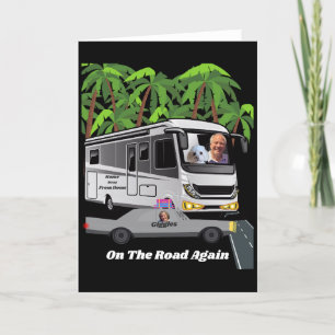 On The Road Again Greeting Card