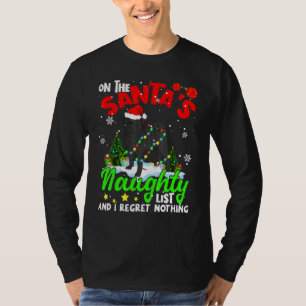 On The Santa List I Regret Nothing Xmas Santa Blac T-Shirt